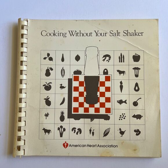 Vintage 1978 Cookbook Cooking Without Your Salt Shaker Heart Health Cooking - Picture 1 of 15